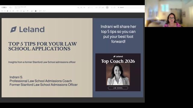Top 5 Tips for Your Law School Apps by Indrani, Former SLS Admissions Officer! [8/26/2026] (Recording)