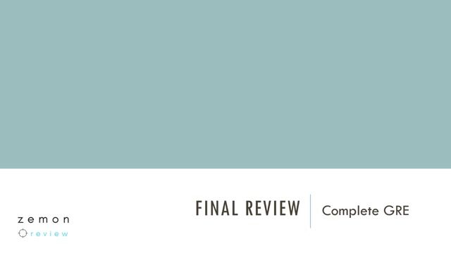 Final Strategy Review for the GRE
