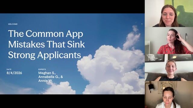 The Common App Mistakes That Sink Strong Applicants [8/4/2026] (Recording)