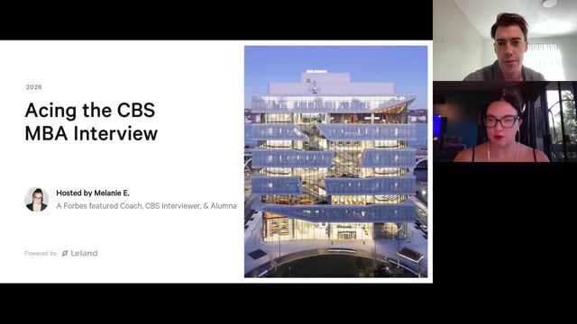 Acing the CBS Interview - from an Interviewer & Alumna [10/9/2026] (Recording)