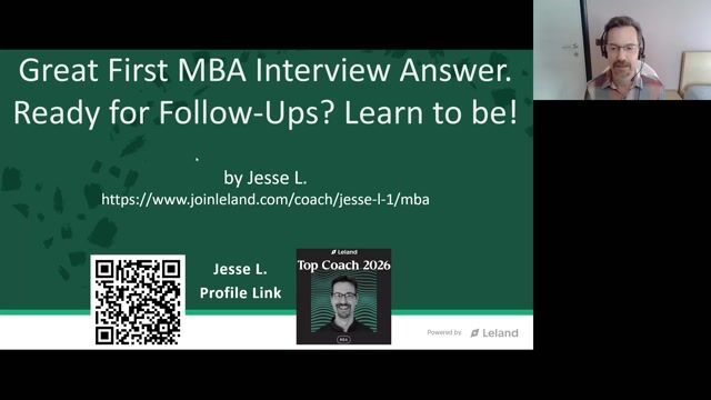 📢Ace MBA Interview Follow-Up Questions: The Dual Lens Prep Method [10/14/2026] (Recording)