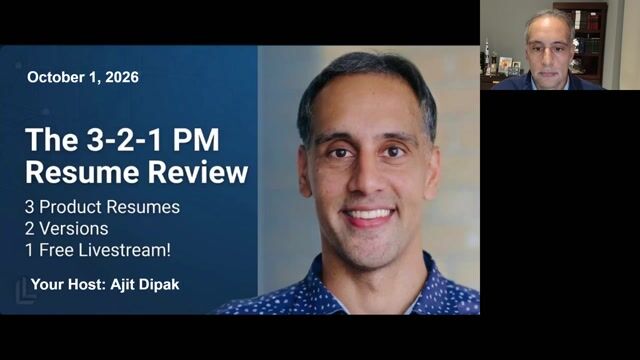 The 3-2-1 PM Resume Review Livestream - 3 Resumes, 2 Versions, 1 Price - Free! [10/1/2026] (Recording)