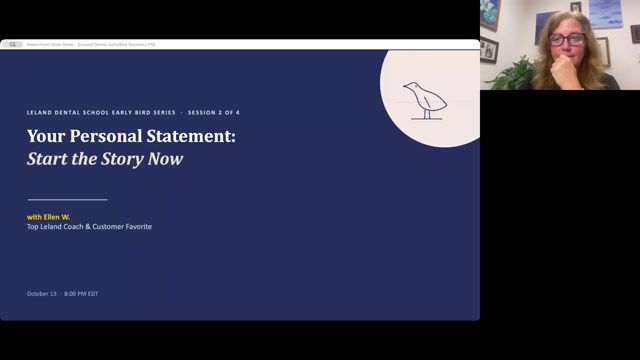 Dental School Early Bird Series: Your Personal Statement; Start the Story Now [10/13/2026] (Recording)