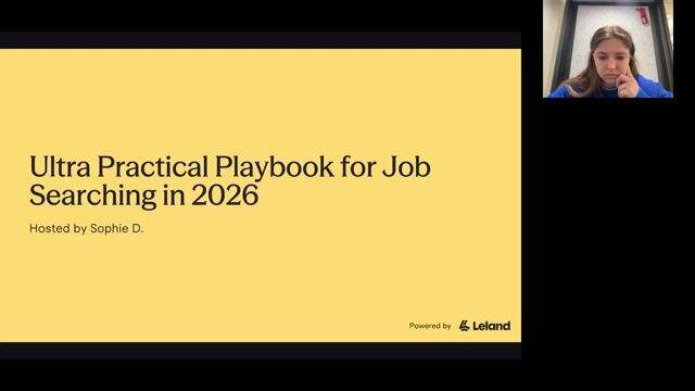 Ultra Practical Playbook for Job Searching in 2026 [7/22/2026] (Recording)