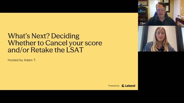 What's Next? Deciding Whether to Cancel your Score and/or Retake the LSAT [9/23/2026] (Recording)