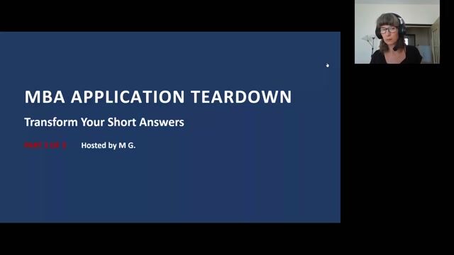 MBA Application Teardown: Transform Your Short Answers [7/30/2026] (Recording)