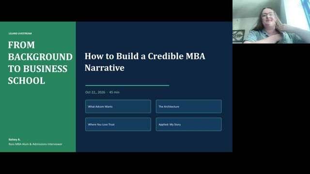 From Background to Business School: How to Build a Credible MBA Narrative [10/22/2026] (Recording)